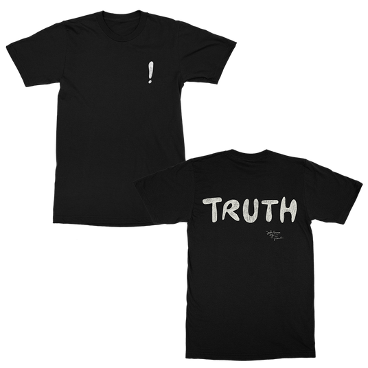 Truth! T-Shirt